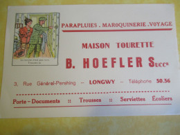 Buvard Ancien/Vêtements/Maison Tourette/ HOEFLERS Sccr/ Parapluies-Maroquinerie-Voyage/LONGWY/Vers 1950-1960      BUV692 - Textile & Clothing