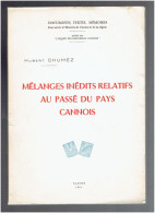 CANNES MELANGES INEDITS RELATIFS AU PASSE DU PAYS CANNOIS 1961 HUBERT DHUMEZ LE PROVENCAL NAPOLEON EGLISES CHAPELLES - Côte D'Azur