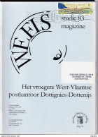 936/35 -- Magazine WEFIS Nr 83, Het Vroegere W.Vl. Postkantoor Dottenijs , 21 + 49 Blz ,1999 , Door Hendrik Van Roye - Philately And Postal History