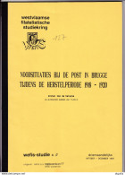 981/35 --  LIVRE/BOEK WEFIS Nr 47 - Noodsituaties Bij De Post In BRUGGE 1918/20 , 44 Blz ,  1987 , Door Van De Catsyne - Oblitérations