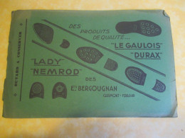 Buvard  Ancien/ Chaussure/Le Gaulois / Durax/Lady/ Nemrod/ BERGOUGNAN/ Clermont-Ferrand/Vers 1950-60    BUV705 - Chaussures