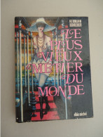 Albin Michel - Hermann Schreiber - Le Plus Vieux Métier Du Monde - 1968 - Illustrations - Sociologia