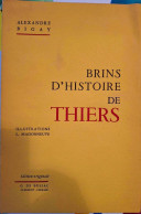 Alexandre Bigay - Brins D'Histoire De Thiers - Auvergne
