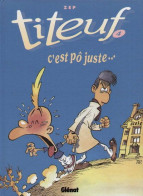 Titeuf 4 C'est Pô Juste RE BE 11/1995 Zep (BI9) - Titeuf