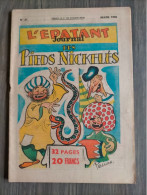 L'épatant Journal Des Les Pieds Nickeles N ° 21  PELLOS BIBI FRICOTIN  1950 BIEN - Pieds Nickelés, Les