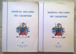 2 Numeri Rassegna Dell'Arma Dei Carabinieri 4 E 6 Anno 1974 - Sociedad, Política, Economía