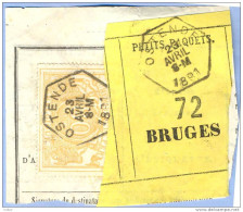 _V785: OSTENDE > BRUGES: SP12/ Fragment Met " étiquette " PETITS PAQUETS: N° 72: Type B: - Documenten & Fragmenten