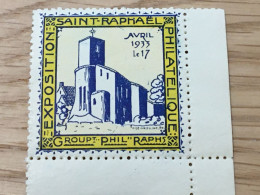 Rare 17 Avril 1933 Saint-Raphael-Exposition Philatélique-Vignette**Erinnophilie,Timbre,stamp,Sticker-Bollo-Vineta - Philatelic Fairs