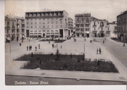 BARLETTA PIAZZA ROMA  VG - Barletta