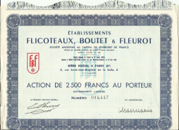 Action De 2500 Frs Au Porteur , Ets FLICOTEAUX , BOUTET & FLEUROT , 8 Rue St Jean Baptiste De La Salle , PARIS 8° - D - F