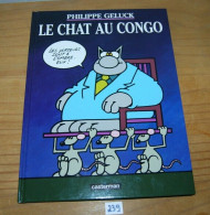 C239 BD - Le Chat Au Congo - Tome 5 - Geluck