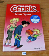 C240 BD - Cédric - Je Veux L'épouser - Tome 23 - 2009 - Cédric