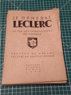 LE GENERAL LECLERC VU PAR SES COMPAGNONS DE COMBAT EN 1948 (1) - Français