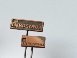 BADGE Z-98-11 - 2 PINS -  BIROSTROJ, Office MASHINE PIN YUGOSLAVIA - Lots