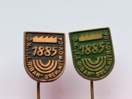 BADGE Z-98-14 - 2 PINS - DK Ivo Lola Ribar Sremska Mitrovica Serbia, WOOD INDUSTRY, INDUSTRIE DU BOIS - Lots