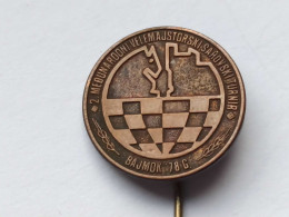 BADGE Z-71-2 - CHESS ECHECS SCHACH AJEDREZ SAKK SAH, BAJMOK, SERBIA, TOURNAMENT - Games