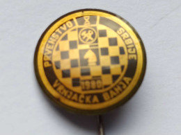 BADGE Z-71-2 - CHESS ECHECS SCHACH AJEDREZ SAKK SAH, VRNJACKA BANJA, SERBIA, CHAMPIONSHIP - Jeux