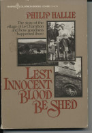 Lest Innocent Blood Be Shed - War 1939-45