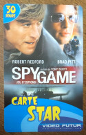 VIDEO FUTUR CARTE STAR SPY GAME CINEMA PAS NO TELECARTE TELEFONKARTE SCHEDA TARJETA PHONECARD PREPAID PREPAYÉE CARD - Abonnement