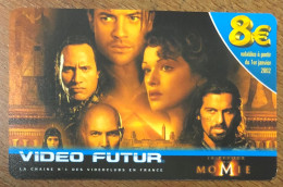 VIDEO FUTUR CARTE STAR LA MOMIE CINEMA FILM PAS NO TELECARTE TELEFONKARTE SCHEDA TARJETA PHONECARD PREPAID CARD - Subscription