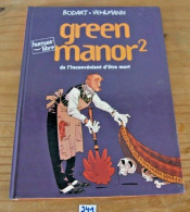 C241 Bd - Green Manor 2 - De L'inconvénient D'être Mort - Humour Libre - Green Manor