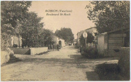 Cpa..84..ROBION..VAUCLUSE..BOULEVARD ST ROCH - Robion