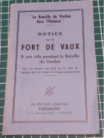 NOTICE SUR LE FORT DE VAUX BATAILLE DE VERDUN - Französisch