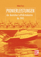 Pionierleistungen Der Deutschen Luftfahrtindustrie Bis 1945 - Transport