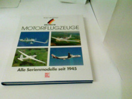 Deutsche Motorflugzeuge: Alle Serienmodelle Seit 1945 - Transports