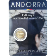 2016 ANDORRE - 2€ Euro Commémorative - Nouvelle Réforme De 1866 - Andorra