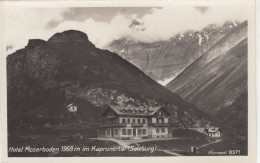 D9196) KAPRUN - Kaprunertal - Hotel MOSERBODEN - 1968m - Alte FOTO AK - Kaprun