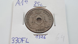 BELGIE BELGIQUE ALBERT PREMIER 25 CENTIMES 1926 VL SURFRAPPE ? COTES : 1€-2.50€-9€-25€ - 25 Cent