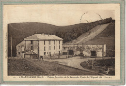 CPA (30) VALLERAUGUE - Aspect De La Maison Forestière En 1934 - Valleraugue