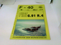 F-40 Flugzeuge Der Luftwaffe - Fiat G.91 R.4 - Transports