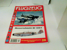 FLUGZEUG Profile Nr.28 - Messerschmitt Bf 109 F. Das Legendäre Standardjagdflugzeug Der Luftwaffe - Transport