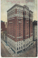 NEW YORK - Hotel Mc Alpin  ( Etats Unis - Amerique ) CP Pour France 1913 Timbre + Cachet Postal NEW YORK NY Sta G 1913 ) - Wirtschaften, Hotels & Restaurants