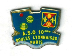 Pin's Pétanque ASO 10ème Boules Lyonnaises Paris - Bowls - Pétanque