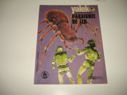 C53 / Yalek 2 " L'araignée De Fer " -  Réédition Couleur De 1974 - TBE - Yalek