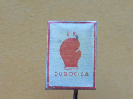 Badge Z-52-1 - BOX, BOXE, BOXING CLUB DUBOCICA, LESKOVAC, SERBIA - Boxen