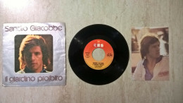 Vinile 45 Giri - Sandro Giacobbe - Il Giardino Proibito - Circostanze - Disco & Pop