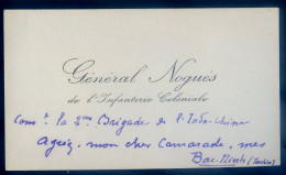 Carte De Visite Envoi Autographe Général Noguès Infanterie Coloniale Indochine Bac Ninh En Mer Rouge 1929 LANR98bis - Personaggi Storici