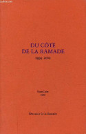 Du Côté De La Ramade 1993-2002. - Collectif - 2002 - Auvergne