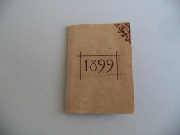 Calendrier 1899 Petit Carnet Lettrage Riboulet-Goby Graveur 94 Boulevard Haussman Paris - Small : ...-1900