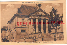 16- CHATEAUNEUF SUR CHARENTE - HOTEL DE VILLE  MAIRIE - EDITEUR GOMBEAU TABACS - Chateauneuf Sur Charente