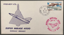 France, Premier Vol, SUPER MIRAGE 4000 - Enveloppe 9.3.1979 - (B1401) - Eerste Vluchten
