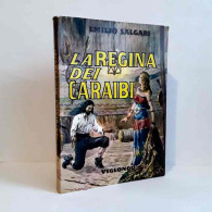 La Regina Dei Caraibi Di Salgari Emilio - Andere & Zonder Classificatie