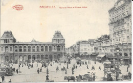 Bruxelles Gare Du Nord   Et Palace Hôtel  -pas Envoyé - Schienenverkehr - Bahnhöfe