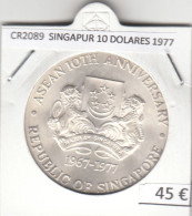 CR2089 MONEDA SINGAPUR 10 DOLARES 1977 PLATA - Singapour