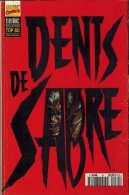 MARVEL SEMIC COMICS 1994 N° 34 : " DENTS DE SABRE "  -  Retour Du Chasseur Cité De Lumière Le Baiser Du Mourant - Lug & Semic