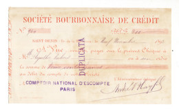 TRES RARE - Colonie De La REUNION - Chèque De La Société Bourbonnaise De Crédit  1893 - Réunion